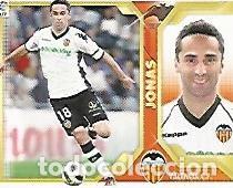 Postales: CROMO 803 LIGA 2011-12: Jonas Valencia C. F. - Varios