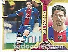 Postales: CROMO 840 LIGA 2011-12: Del Horno Levante U.D. - Varios