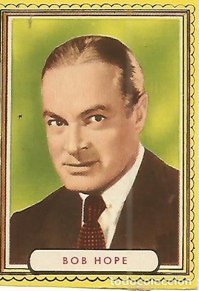 Postais: CROMO ALBUM FAMOSAS ESTRELLAS DE LA PANTALLA 063: BOB HOPE - Varios