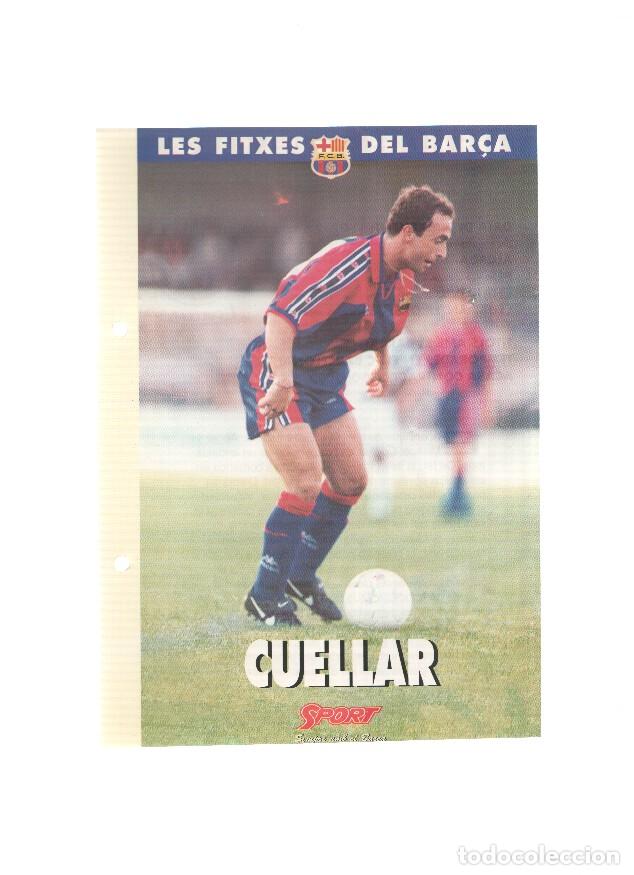 Cartes Postales: Les Fitxes del Bar&ccedil;a: ANGEL MANUEL CUELLAR (Ficha Archivador Diario SPORT) - VARIOS