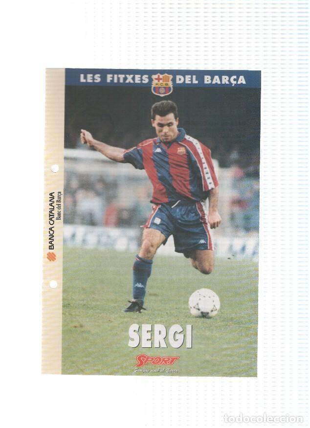 Postales: Les Fitxes del Bar&ccedil;a: SERGI BARJUAN (Ficha Archivador Diario SPORT) - VARIOS