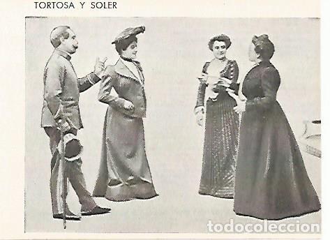 Cartes Postales: LAMINA 2649: Los actores de Torotsa y Soler. Novedades 28 mayo 1902 - Jose Maria Junyent (director)