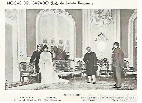 Postales: LAMINA 2972: Escena del Acto cuarto de La Noche del Sabado de Jacinto Benavente - Jose Maria Junyent