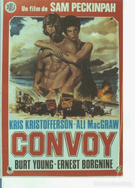 Cartes Postales: Foto cine 616: Convoy (Kris Kristofferson-Ali MacGraw) - Varios