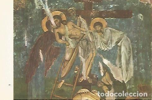 Postcards: LAMINA 1575: Nicodemo y San Juan bajan a Cristo de la cruz. Nerezi. 1164 - D. Talbot Rice