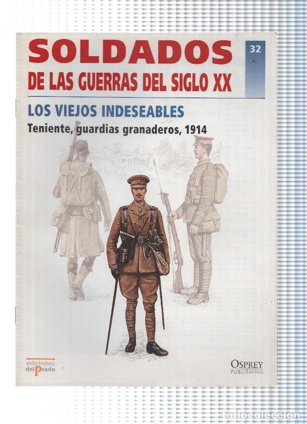 Cartes Postales: Soldados de las Guerras del Siglo XX, Numero 32: LOS VIEJOS INDESEABLES - caja 4096 bolsa 8 OK 31.12