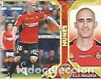 Cartes Postales: CROMO 857 LIGA 2011-12: Nunes R.C. D. Mallorca - Varios