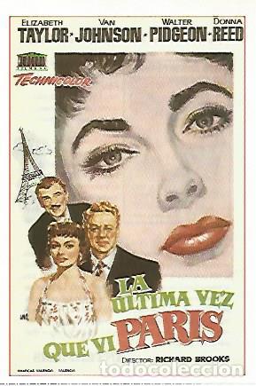 Cartes Postales: CROMO CINE 1274: LA ULTIMA VEZ QUE VI PARIS - Varios