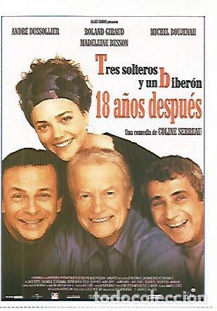 Postales: CROMO CINE 1578: TRES SOLTEROS Y UN BIBERON 18 A&Ntilde;OS DESPUES - Varios