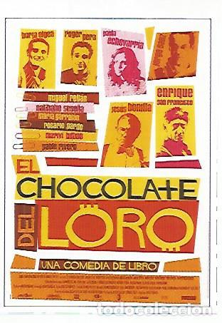 Postkarten: CROMO CINE 1772: EL CHOCOLATE DEL LORO - Varios