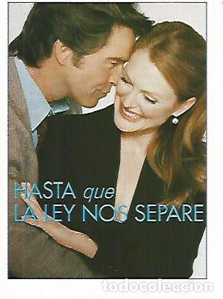 Cartes Postales: CROMO CINE 1789: HASTA QUE LA LEY NOS SEPARE - Varios