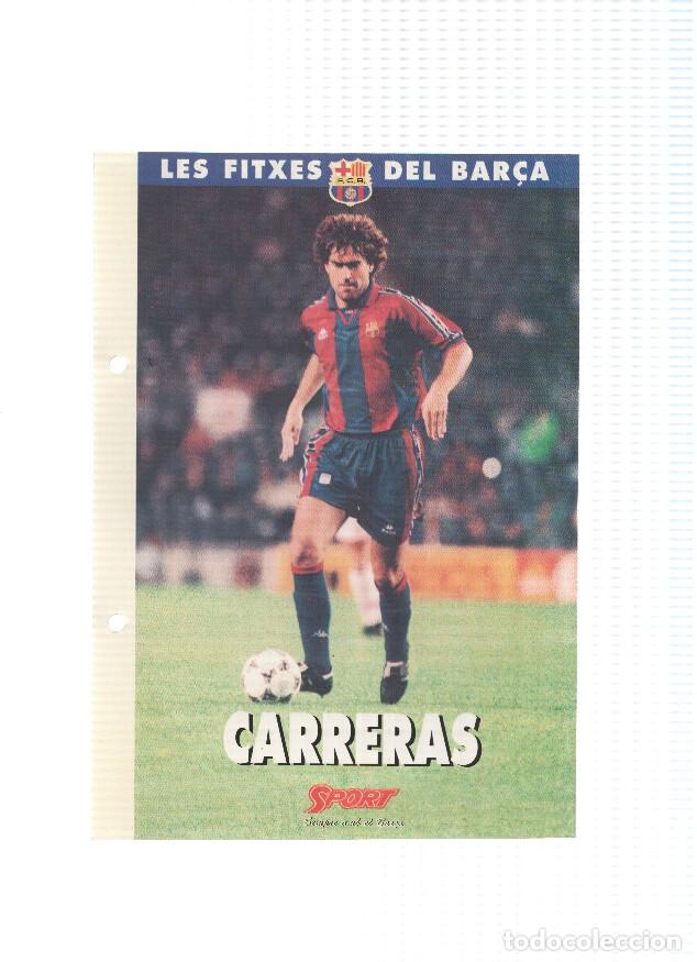 Cartoline: Les Fitxes del Bar&ccedil;a: LLUIS CARRERAS (Ficha Archivador Diario SPORT) - VARIOS