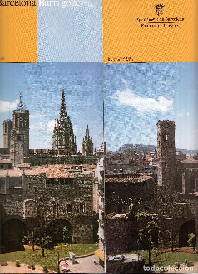 Postais: Triptico Turistico: BARCELONA BARRI GOTIC - (1988 Patronato de Turismo Barcelona) - Fotos de Eugeni