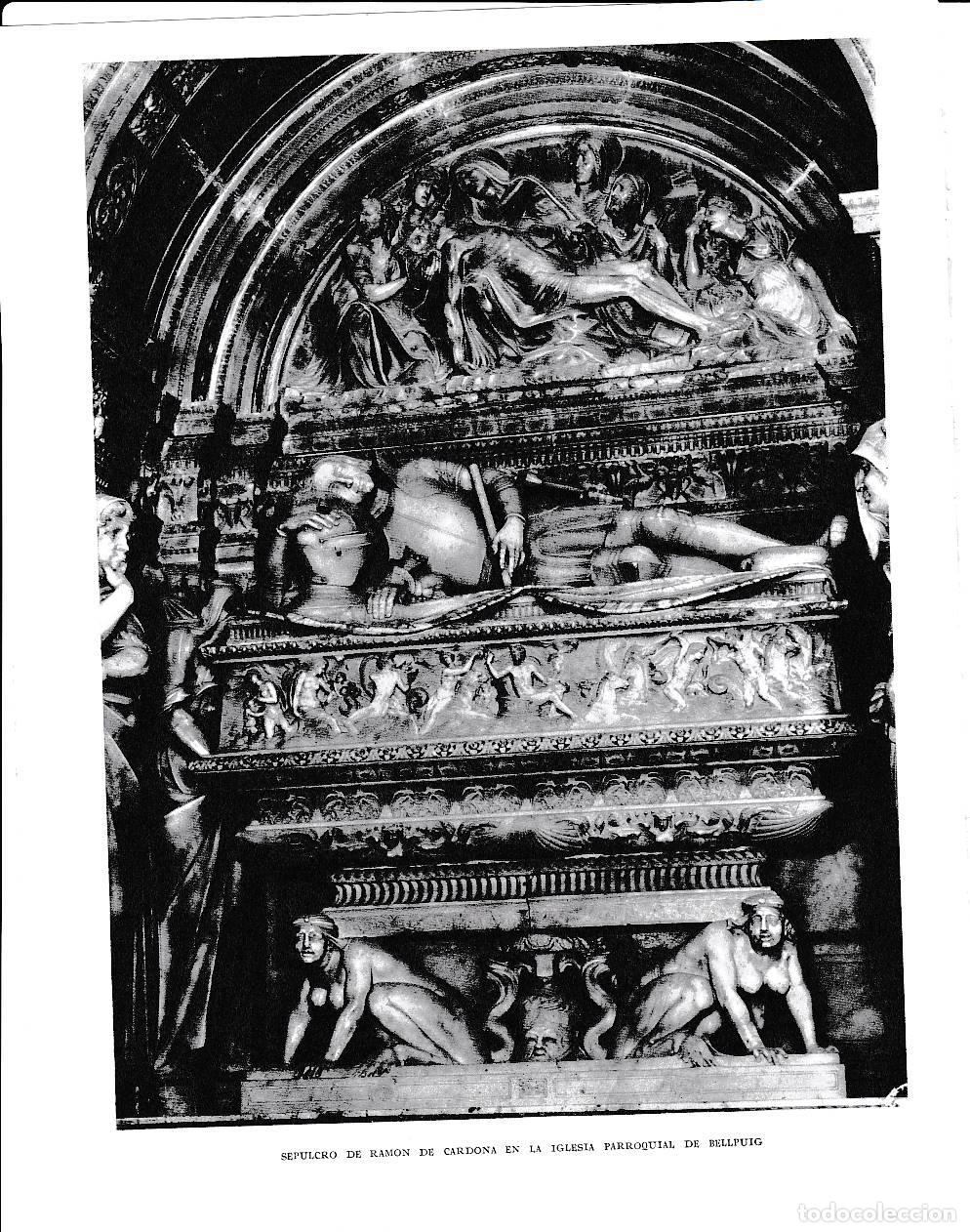 Postcards: LAMINA 6478: Sepulcro de Ramon de Cardona en la iglesia de Bellpuig - Jose Pla
