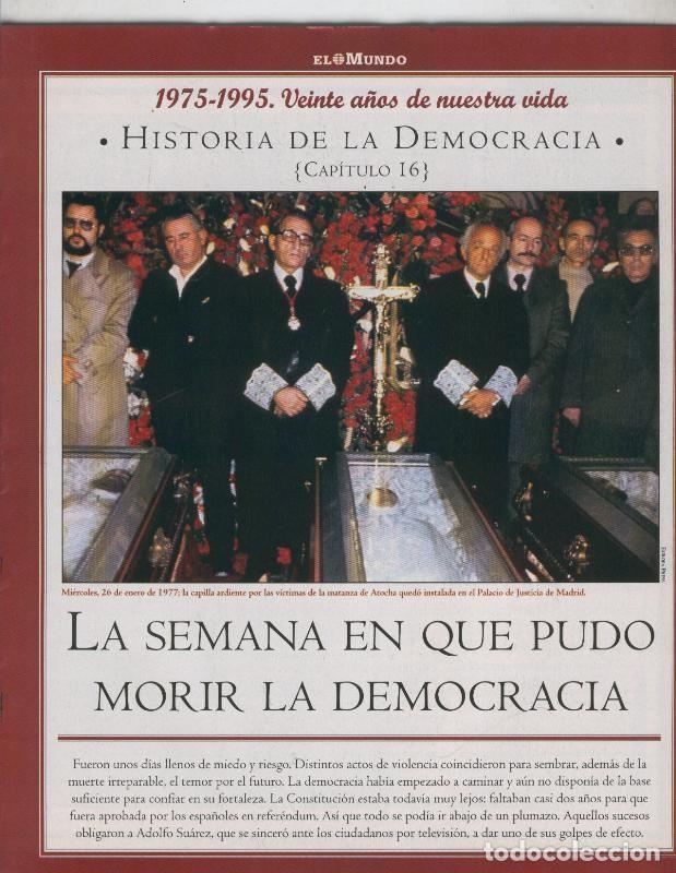 Postcards: Historia de la Democracia 1975-1995: fasciculo numero 16: La semana en que pudo morir la democracia