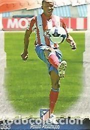 Cartoline: CROMO ALBUM LAS FICHAS DE LA LIGA: Atletico de Madrid: Paulo Assun&ccedil;ao - Varios