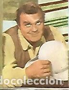 Cartes Postales: CROMO 629 FIGURAS DE LA TV: Dan Blocker - Varios