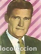 Cartes Postales: CROMO 682 FIGURAS DE LA TV: Chuck Connors numero 12 - Varios