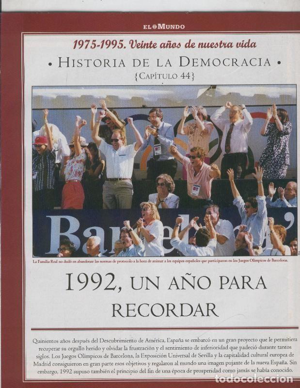 Cartes Postales: Historia de la Democracia 1975-1995: fasciculo numero 44: 1992, un a&ntilde;o para recordar - Varios