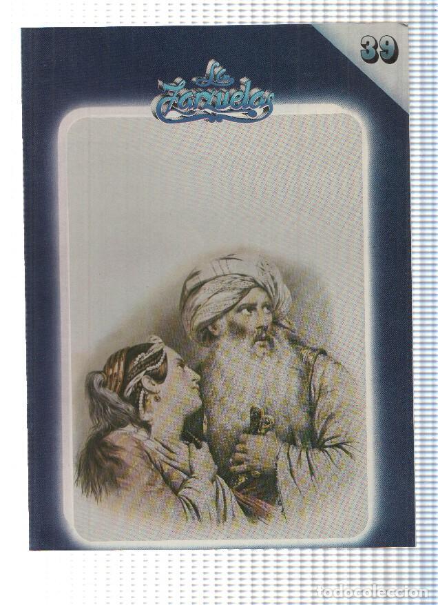 Cartes Postales: Fasciculo: HISTORIA DE LA ZARZUELA, Numero 39: El Chaleco Blanco - Moros y Cristianos (Zacosa) - Jua