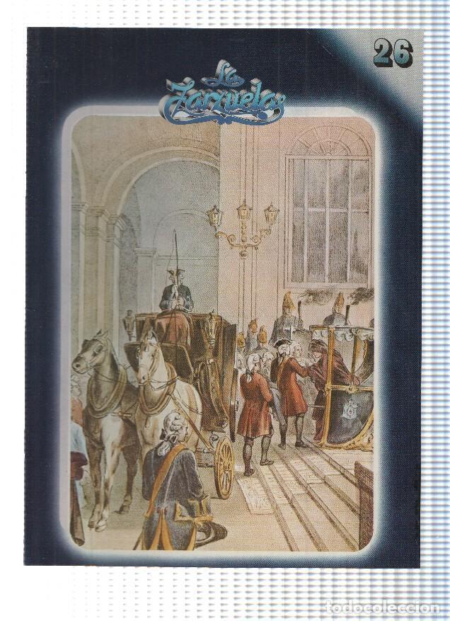 Cartoline: Fasciculo: HISTORIA DE LA ZARZUELA, Numero 26: El Rey que Rabio (Zacosa) - Juan Arnau