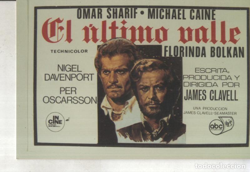 Postales: Foto cine 397: El ultimo valle (Omar Shariff-Michael Caine) - Varios