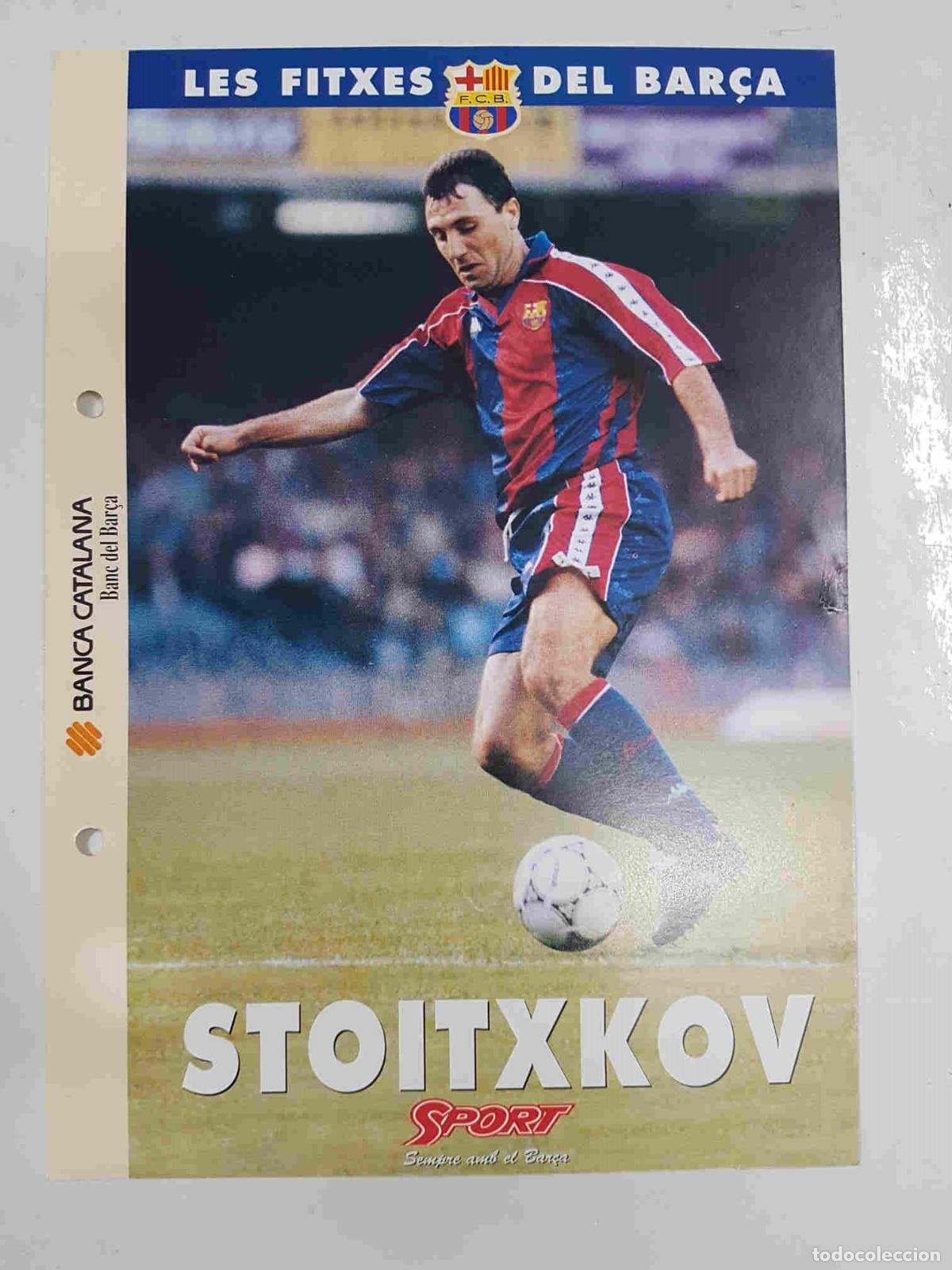 Postcards: Stoitxkov: Ficha perteneciente a Les fitxes del bar&ccedil;a del diario Sport -