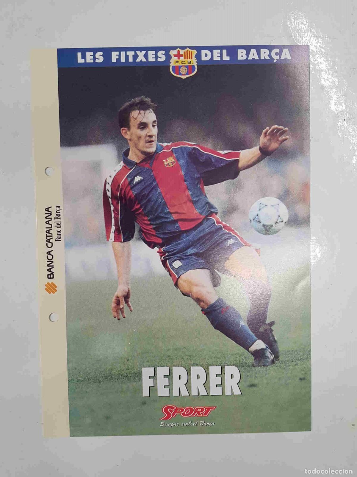 Postcards: Ferrer: Ficha perteneciente a Les fitxes del bar&ccedil;a del diario Sport
