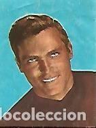 Cartes Postales: CROMO 599 FIGURAS DE LA TV: Ty Hardin numero 30 - Varios