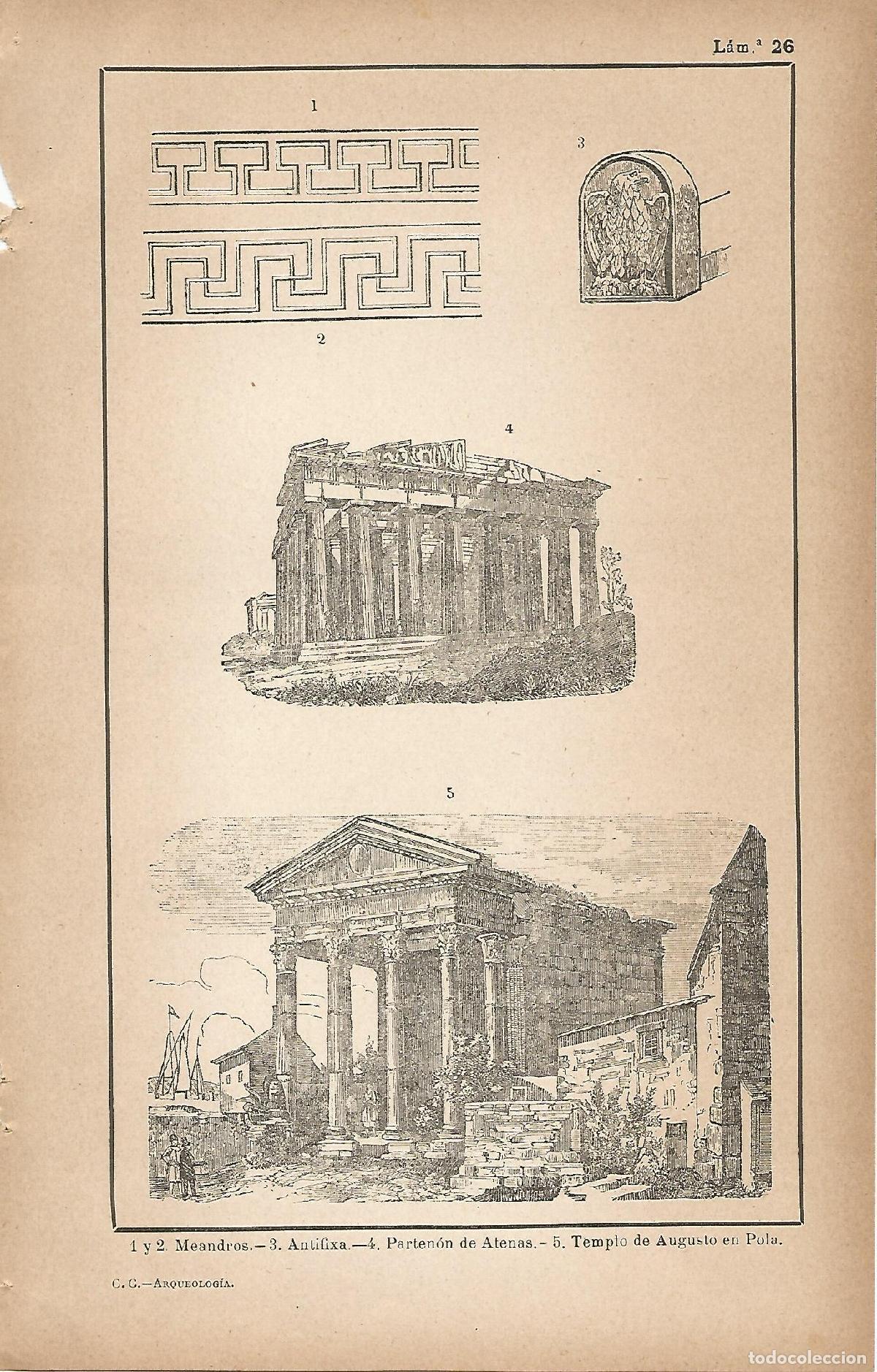 Postkarten: Lamina 026: Meandros . Antifixia - Partenon de Atenas - Templo de Augusto de Pola - C&eacute;sar Cant&uacute;