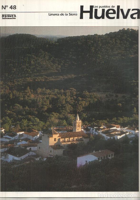 Postales: Los pueblos de Huelva numero 48: Linares de la sierra -