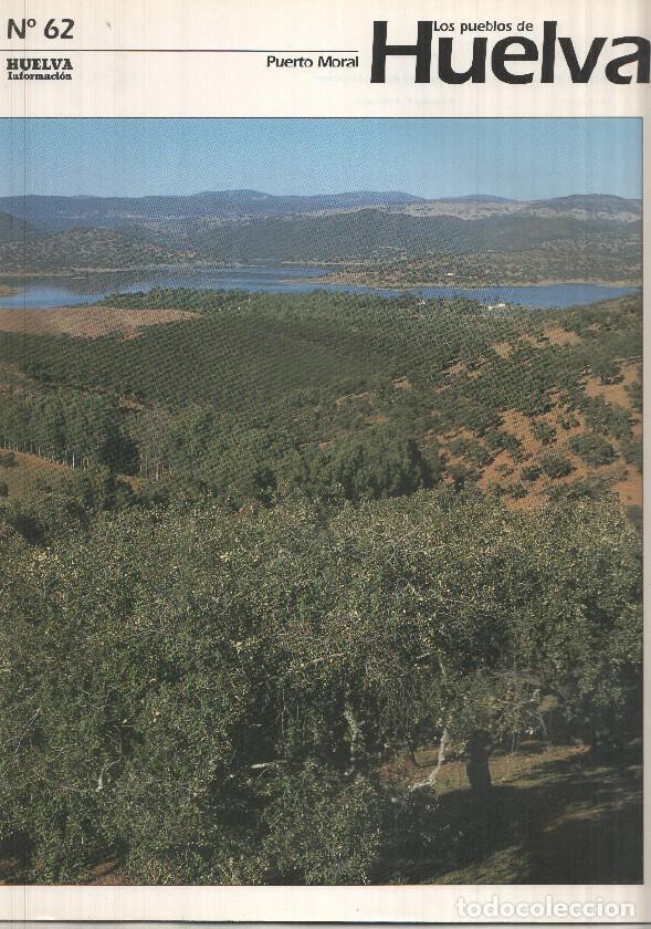 Postais: Los pueblos de Huelva numero 62: Puerto Moral -