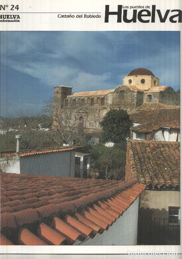 Postkarten: Los pueblos de Huelva numero 24: Casta&ntilde;o del Robledo -