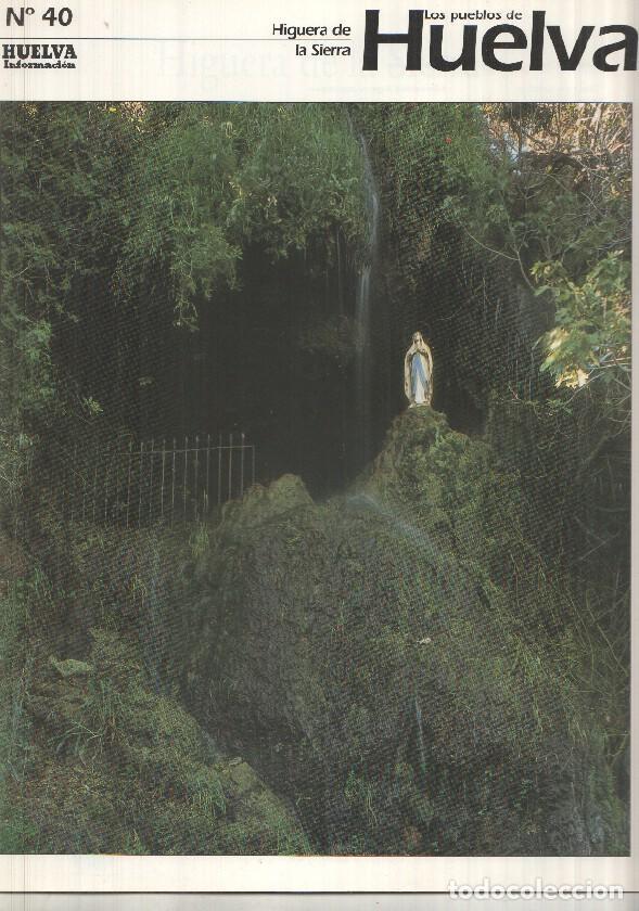 Postcards: Los pueblos de Huelva numero 40: Higuera de la Sierra -