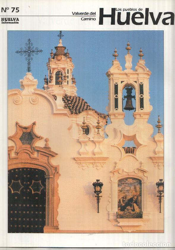Postais: Los pueblos de Huelva numero 75: Valverde del camino -