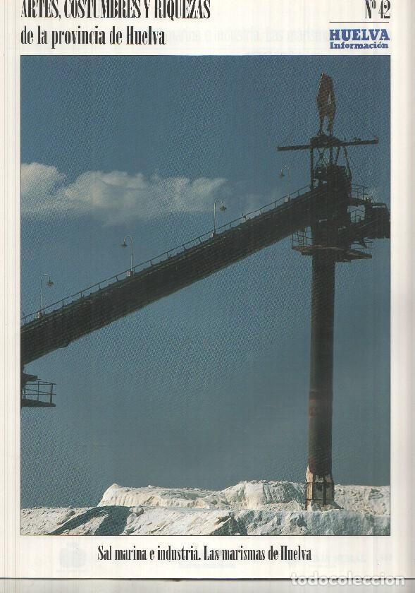 Postales: Artes, Costumbres y Riquezas de la provincia de Huelva numero 42: Sal marina e industria, Las marism