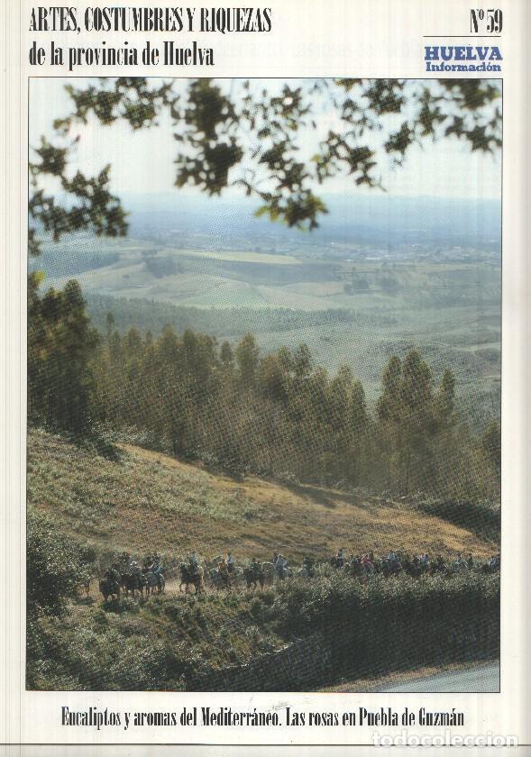 Postales: Artes, Costumbres y Riquezas de la provincia de Huelva numero 59: Eucaliptos y aromas del Mediterran