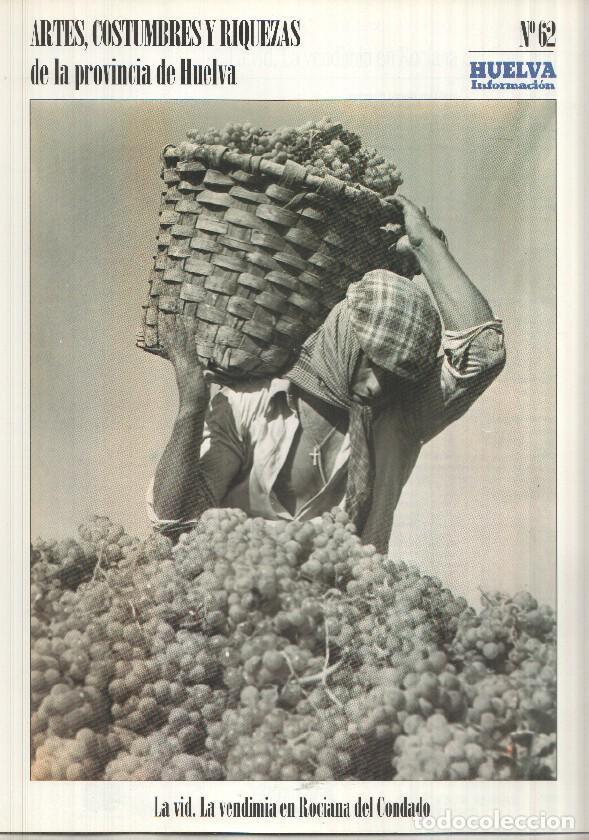 Postales: Artes, Costumbres y Riquezas de la provincia de Huelva numero 62: la vid. La vendimia en Rociana del
