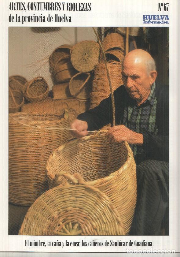 Postales: Artes, Costumbres y Riquezas de la provincia de Huelva numero 67: El mimbre, la ca&ntilde;a y la enea, Los