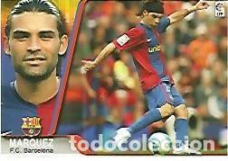 Cartes Postales: CROMO ALBUM LIGA DE FUTBOL 2007-2008: Marquez (no26) F.C. Barcelona - Varios