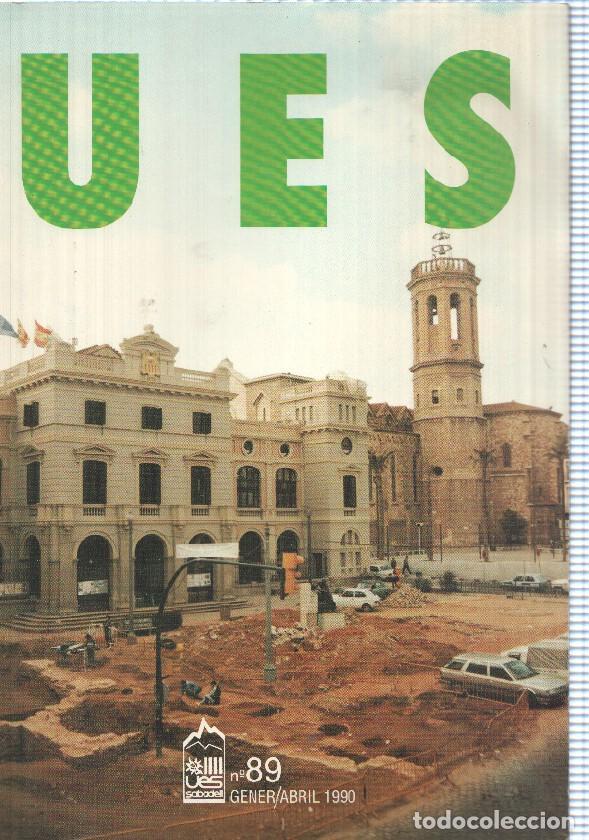 Postales: Butlleti informatiu: num 89 UES (Unio Excursionisa de Sabadell), gener - abril de 1990. Portada: Sab