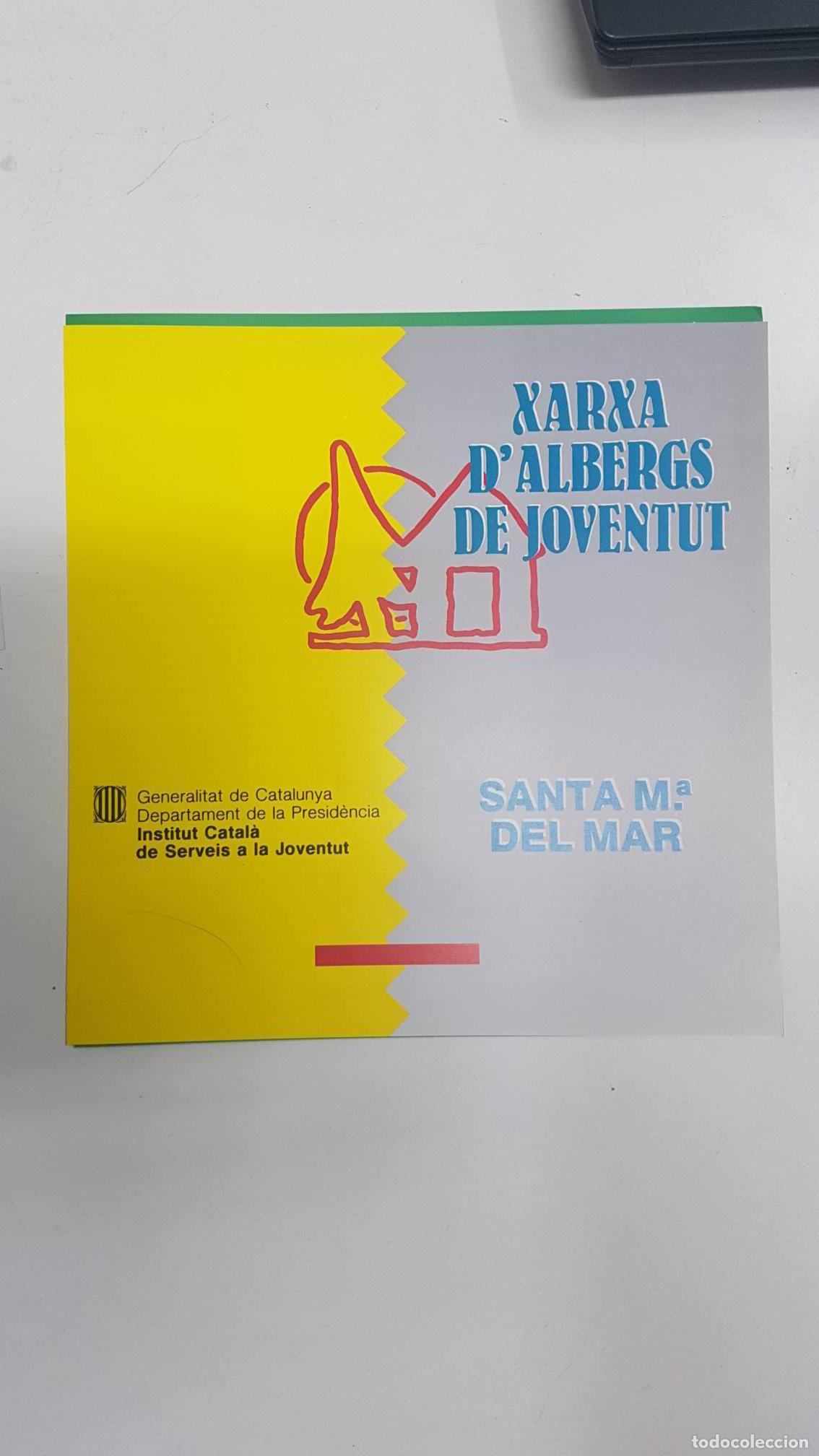 Postkarten: folleto: Xarxa de albergs de Joventut - Santa M. del Mar. Generalitat de Catalunya