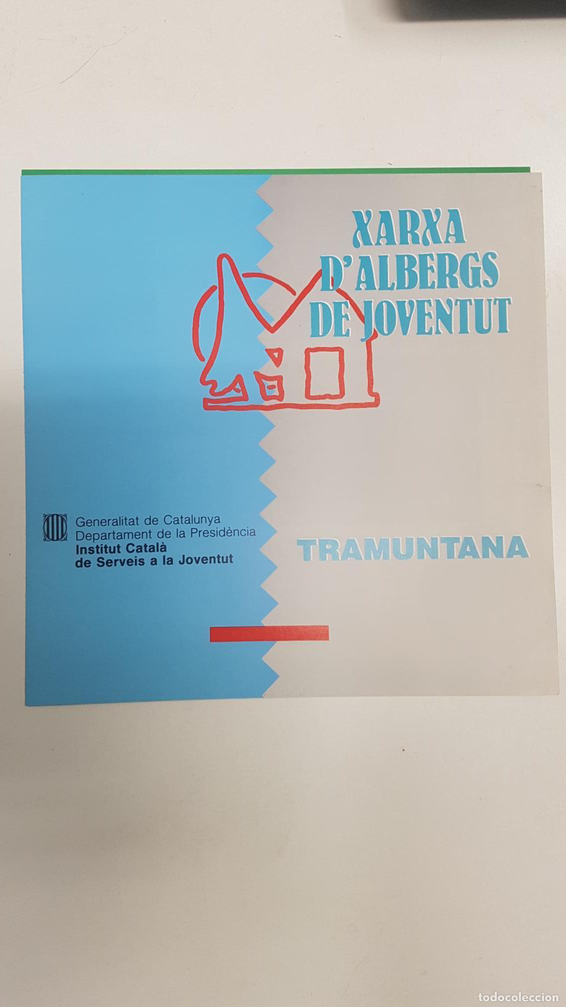 Postkarten: folleto: Xarxa de albergs de Joventut - Tramuntana. Generalitat de Catalunya