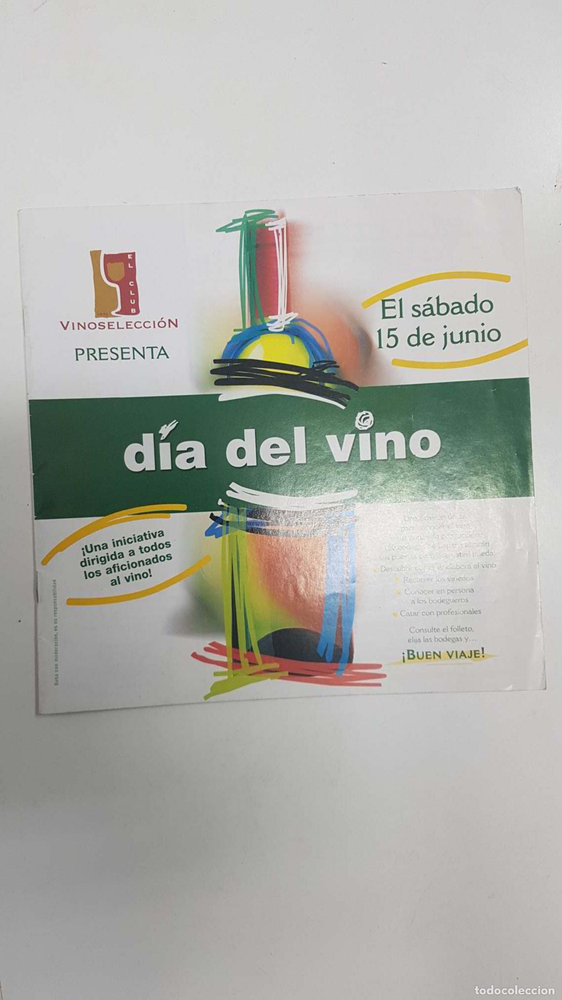 Postkarten: folleto: El club Vinoseleccion presenta Dia del Vino. Recorrido, mapa de las principales bodegas esp
