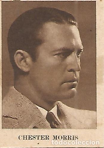 Postales: CROMO 037: CHESTER MORRIS - Varios