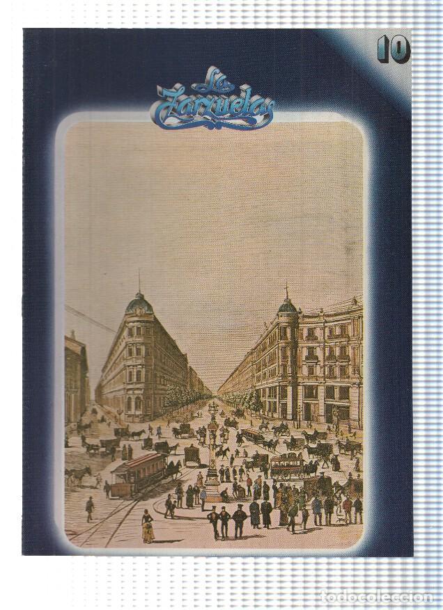 Cartoline: Fasciculo: HISTORIA DE LA ZARZUELA, Numero 10: La Gran Via (Zacosa) - Juan Arnau