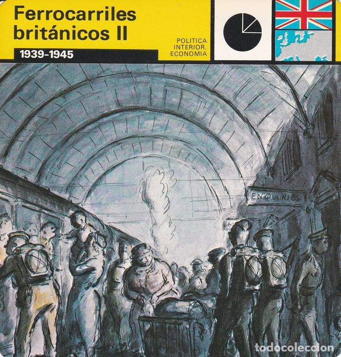 Postales: FICHA POLITICA INTERIOR ECONOMIA 39: FERROCARRILES BRITANICOS II. 1939-1945 - Varios
