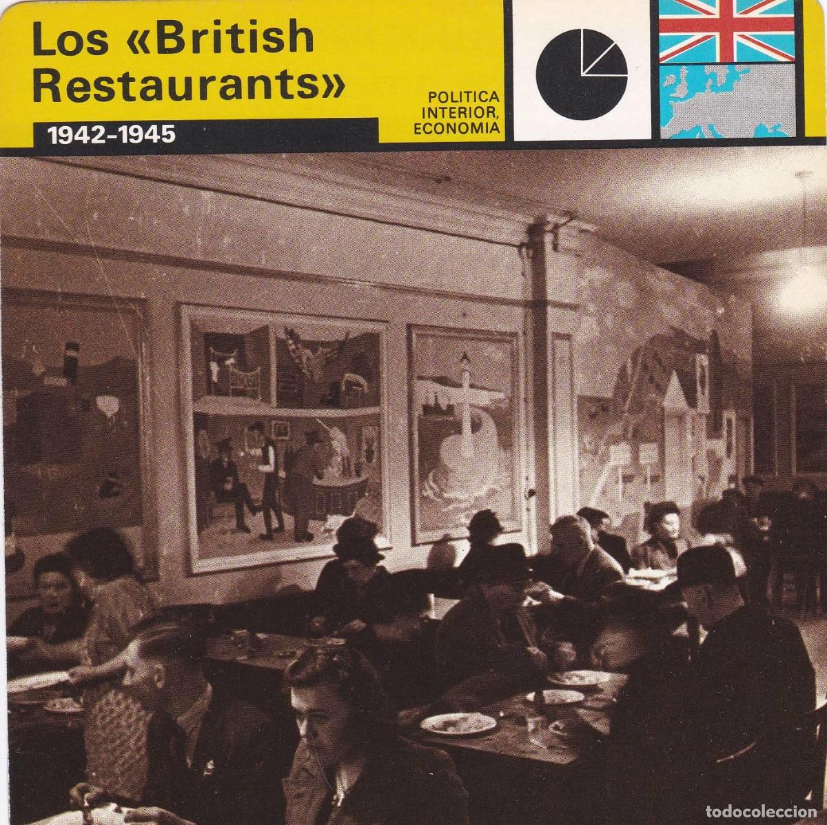 Postales: FICHA POLITICA INTERIOR ECONOMIA 54: LOS BRITISH RESTAURANTS. 1942-1945 - Varios