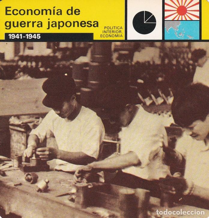 Postales: FICHA POLITICA INTERIOR ECONOMIA 17: ECONOMIA DE GUERRA JAPONESA. 1941-1945 - Varios
