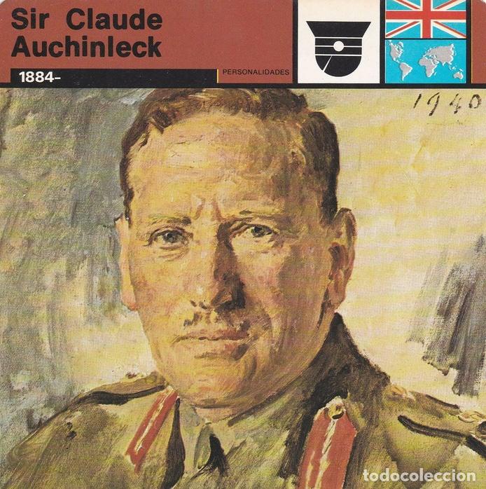 Postales: FICHA PERSONALIDADES 162: SIR CLAUDE AUCHINLECK. 1884 - Varios